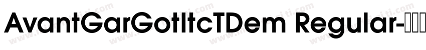 AvantGarGotItcTDem Regular字体转换
